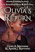 Olivia's Return