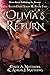Olivia's Return