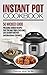Instant Pot Cookbook: 50 Wi...