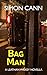 Bag Man (Leathan Wilkey, #1.5)