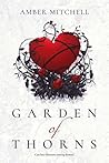 Garden of Thorns by Amber Mitchell