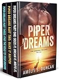 Piper Dreams Trilogy: The Complete Series: Part One, Part Two, and Part Three