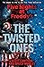 The Twisted Ones (Five Nigh...