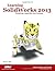 Learning SolidWorks 2013 by Randy Shih