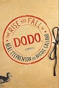 The Rise and Fall of D.O.D.O. (D.O.D.O., #1)