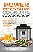 The Power Pressure Cooker X...