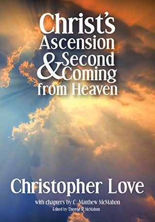 Christ's Ascension and Second Coming from Heaven