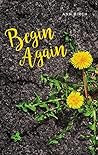 Begin Again