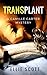 Transplant (Camille Carter Mysteries #3)