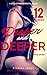 Deeper and Deeper: A Collection of Erotic Tales