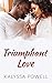 Triumphant Love