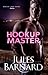 Hookup Master (Men of Lake Tahoe Series, #4)