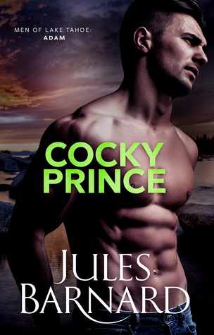 Cocky Prince (Men of Lake Tahoe, #5)