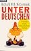 Unter Deutschen. Porträt eines rätselhaften Volkes. by Richard W.B. McCormack