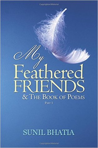 My Feathered Friends & The Book of Poems: Part 1