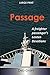 Passage: A freighter passenger's Lenten Devotions