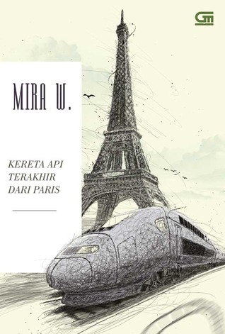 Kereta Api Terakhir dari Paris (Paperback)