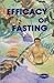 Efficacy of Fasting