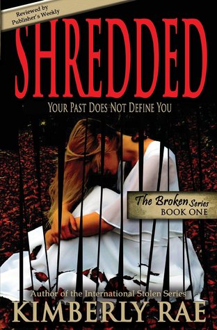 Shredded: Your Past Does Not Define You