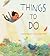 Things to Do