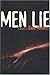 Men Lie by David Maxwell