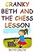 Cranky Beth And The Chess L...