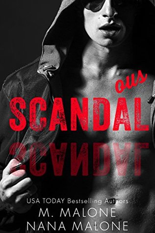 Scandalous (Kindle Edition)