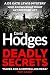 Deadly Secrets by David Hodges Deadly Secrets by David Hodges