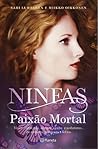 Ninfas - Paixão Mortal by Sari Luhtanen