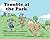 Trouble at the Park (Yell &...