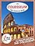 The Colosseum Fact and Picture Book: Fun Facts for Kids About Colosseum