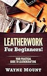 Leatherwork For B...