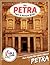 The Petra Fact and Picture Book: Fun Facts for Kids About Petra
