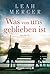 Was von uns geblieben ist by Leah Mercer