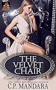 The Velvet Chair