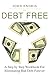 The Debt Free Cycle: The Te...