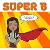 Super B
