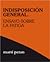 Indisposición general. Ensayo sobre la fatiga
