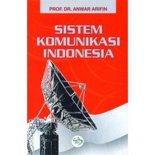 Sistem Komunikasi Indonesia
