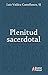 Plenitud sacerdotal (Spanish Edition)