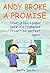 Andy Broke A Promise: Book ...