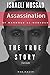 ISRAELI MOSSAD: Assassination of Mahmoud Al-Mabhouh: The True Story From Insider (Mossad Operations: From Orchard to Mabhouh to Iran's Nuclear Program)