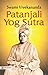 Patanjali Yoga Sutra: Swami Vivekananda's Guide to Spiritual Discipline