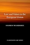 Book cover for Law and Values in the European Union (Clarendon Law Series)