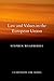 Law and Values in the European Union by Stephen Weatherill