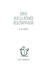 Essai sur la pensée réactionnaire: à propos de Joseph de Maistre