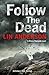 Follow the Dead (Rhona Macleod #12)