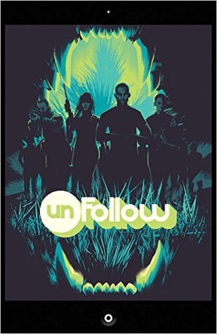 Unfollow, Vol. 3: Turn It Off (Paperback)