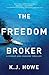The Freedom Broker (Thea Paris #1)