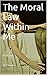 The Moral Law Within Me: A ...